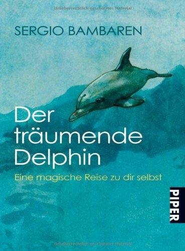 Image du produit Der träumende Delphin (Allemand, Sergio Bambaren, 1999)