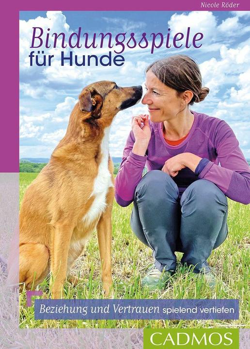 Produktbild Bindungsspiele für Hunde (Deutsch, Nicole Röder, 2022)