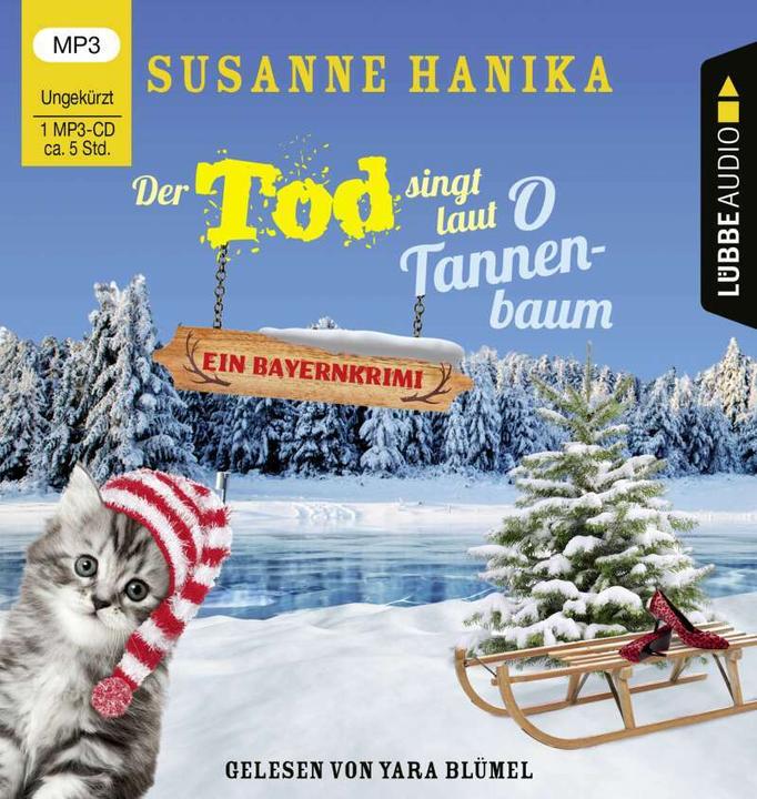 Produktbild Der Tod singt laut O Tannenbaum (Susanne Hanika, Yara Blümel, Deutsch)