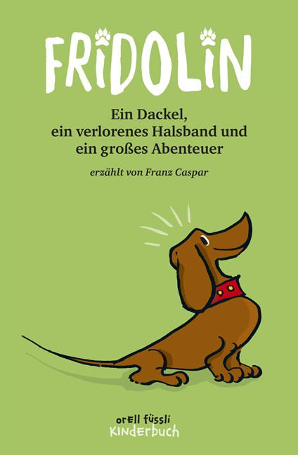Produktbild Fridolin (Deutsch, Franz Caspar, Hans P. Schaad, 2015)