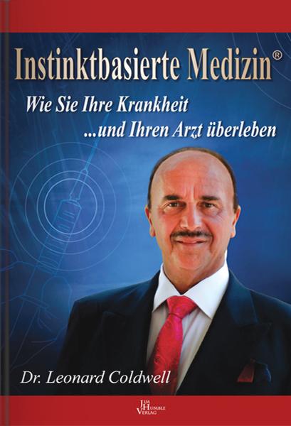 Produktbild Instinktbasierte Medizin® (Deutsch, Leonard Coldwell, 2018)