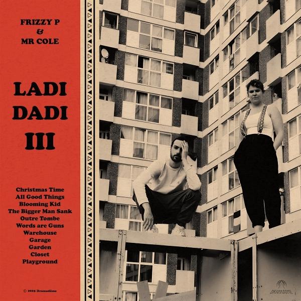 Image du produit Ladi Dadi Iii (Frizzy P & MR Cole)