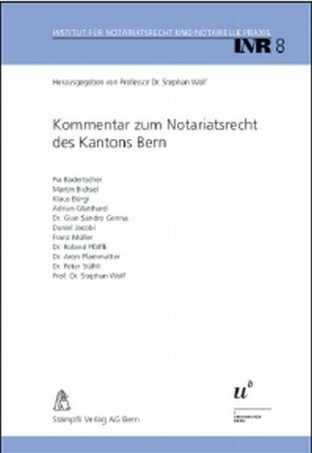 Image du produit Kommentar zum Notariatsrecht des Kantons Bern (Allemand, Stephen Wolf, 2009)