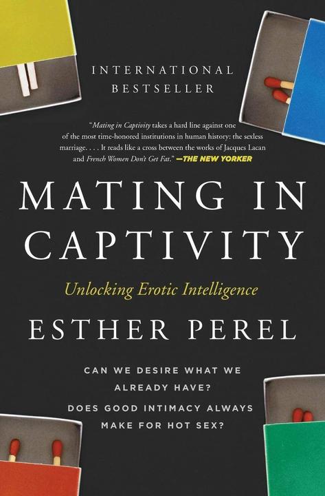 Produktbild Mating in Captivity (Englisch, Esther Perel, 2017)