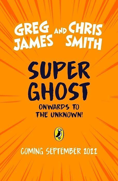 Produktbild Super Ghost (Englisch, Greg James, Chris Smith, 2022)