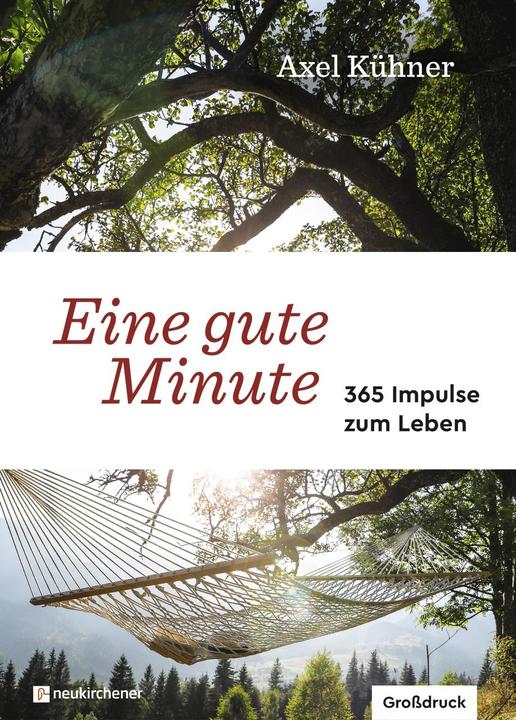 Produktbild Eine gute Minute (Deutsch, Axel Kühner, 2022)