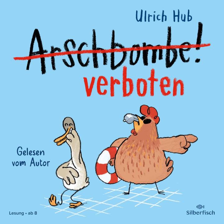 Arschbombe verboten (Ulrich Hub, Deutsch)