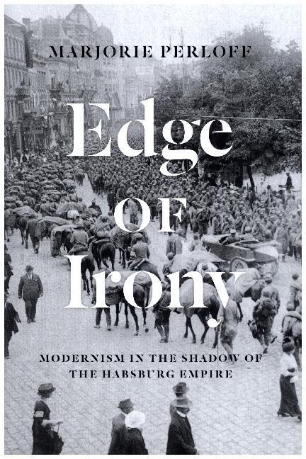 Produktbild Perloff:Edge of Irony (Englisch, Marjorie Perloff, 2017)