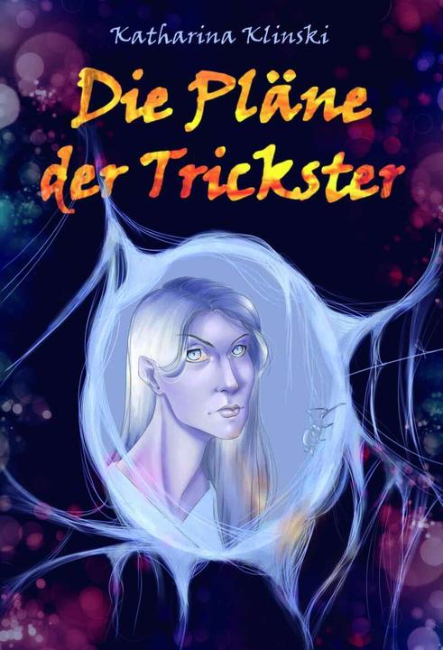 Actual product image Die Pläne der Trickster (German, Katharina Klinski, 2019)