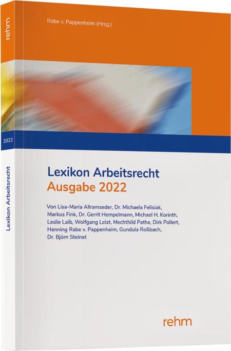 Produktbild Lexikon Arbeitsrecht 2022 (Deutsch, Henning Rabe von Pappenheim, 2022)