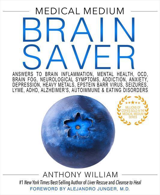 Actual product image Medical Medium Brain Saver (English, William Anthony, 2022)