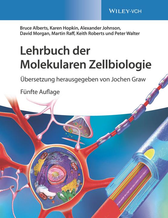 Produktbild Lehrbuch der Molekularen Zellbiologie (Deutsch, Keith Roberts, Bruce Alberts, Alexander D. Johnson, Karen Hopkin, Peter Walter, David Morgan, 2021)
