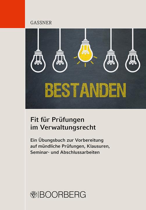 Produktbild Fit für Prüfungen im Verwaltungsrecht (Deutsch, Kathi Gassner, 2019)