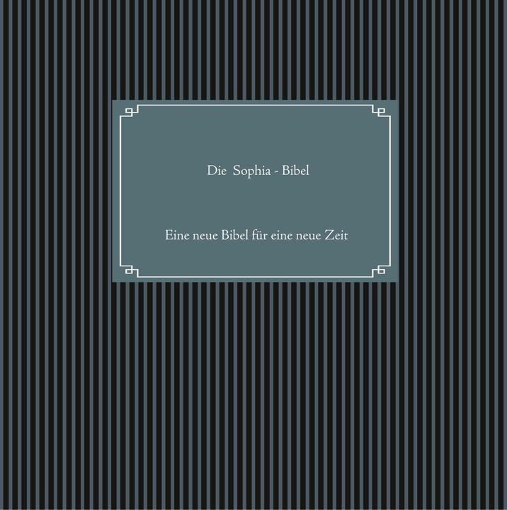 Actual product image Die Sophia-Bibel (German, Madame Mordlust, 2017)
