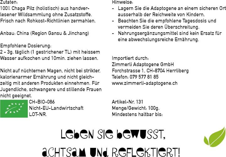 Valori nutrizionali e ingredienti Zimmerli Adaptogene Polvere di Chaga (BIO) (1 Pezzo/i, Polvere, 100 g)