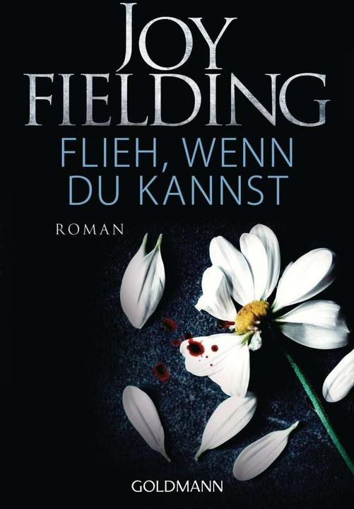 Image du produit Flieh, wenn du kannst (Allemand, Joy Fielding, 2018)