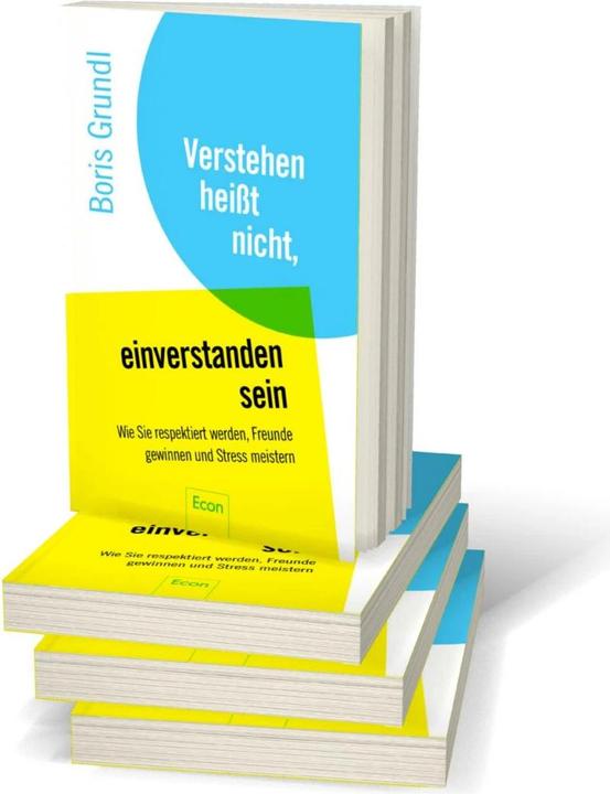 Immagine prodotto Verstehen heisst nicht einverstanden sein (Tedesco, Boris Grundl, 2017)