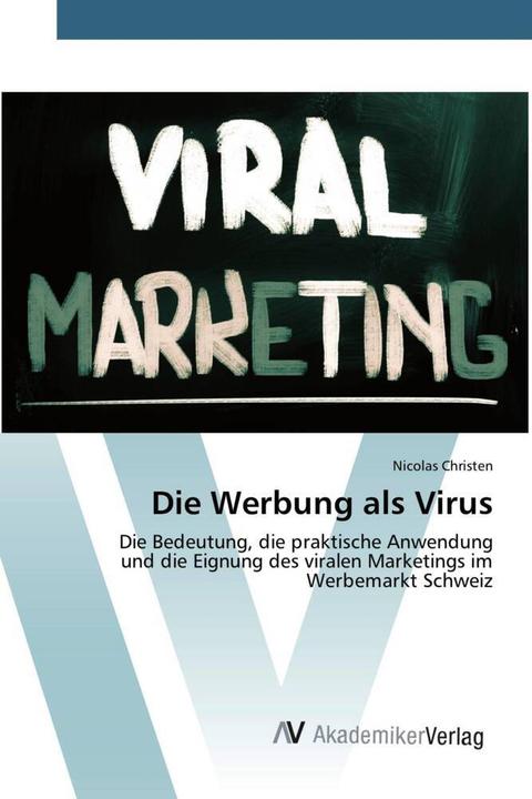 Produktbild Die Werbung als Virus (Nicolas Christen, 2015)