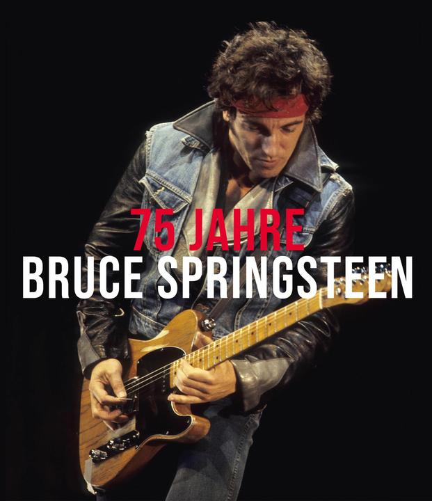 Produktbild 75 Jahre Bruce Springsteen (Deutsch, Gillian G. Gaar, Paul Fleischmann, 2024)