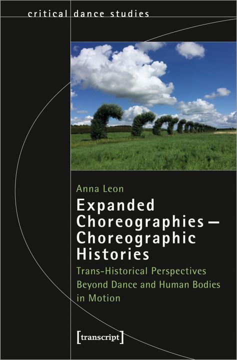 Actual product image Expanded Choreographies-Choreographic Histories (English, Anna Leon, 2022)