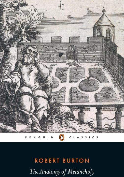Produktbild The Anatomy of Melancholy (Englisch, Robert Burton, Angus Gowland, 2023)