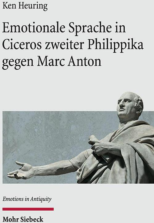 Image du produit Emotionale Sprache in Ciceros zweiter Philippika gegen Marc Anton (Allemand, Ken Heuring, 2024)