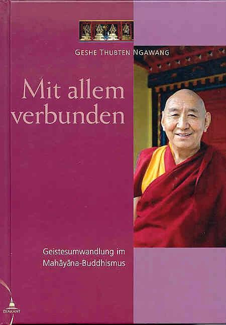 Actual product image Mit allem verbunden (German, Oliver Petersen, Birgit Stratmann, Carola Roloff, Thubten Ngawang, 2005)