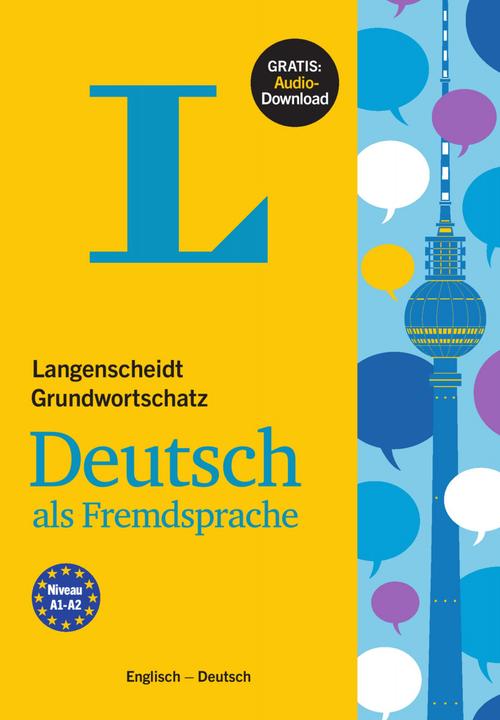 Actual product image Langenscheidt Grundwortschatz Deutsch als Fremdsprache - Buch mit Audio-Download (German, 2019)