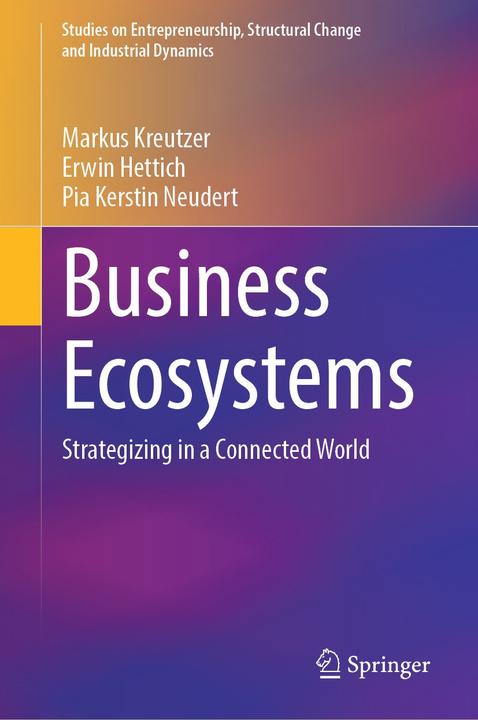 Produktbild Business Ecosystems (Englisch, Markus Kreutzer, Erwin Hettich, Pia Kerstin Neudert, 2024)