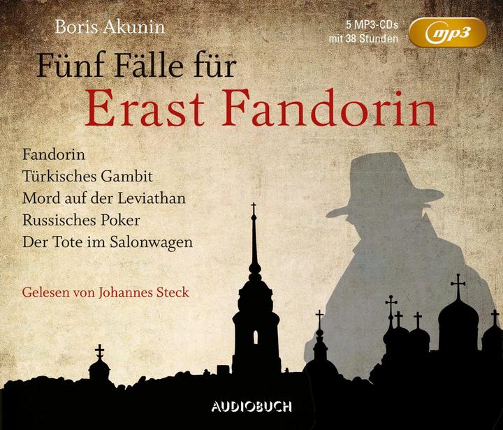 Produktbild Fünf Fälle für Erast Fandorin (5 MP3-CDs) (Deutsch, Johannes Steck, Boris Akunin, Michael Andreas Ernst, 2017)