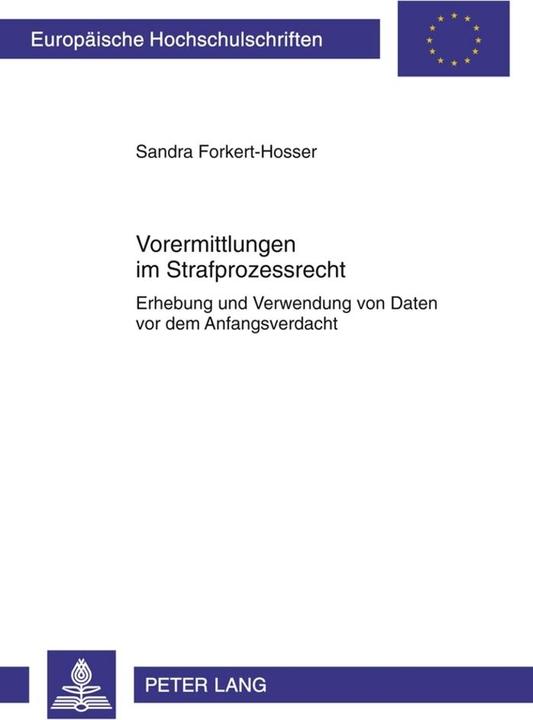 Etichetta energetica Indagini preliminari nel diritto di procedura penale (Sandra Forkert-Hosser, 2010)