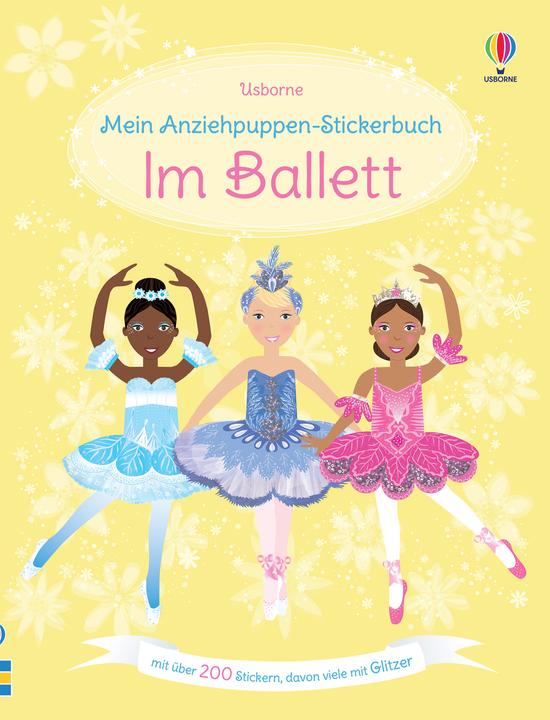 Produktbild Meine glitzernden Anziehpuppen-Stickerbücher mini: Im Ballett, Feen, Freundinnen und P