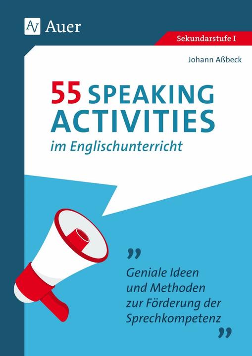 Immagine prodotto 55 Speaking Activities im Englischunterricht (Tedesco, Johann Assbeck, 2019)