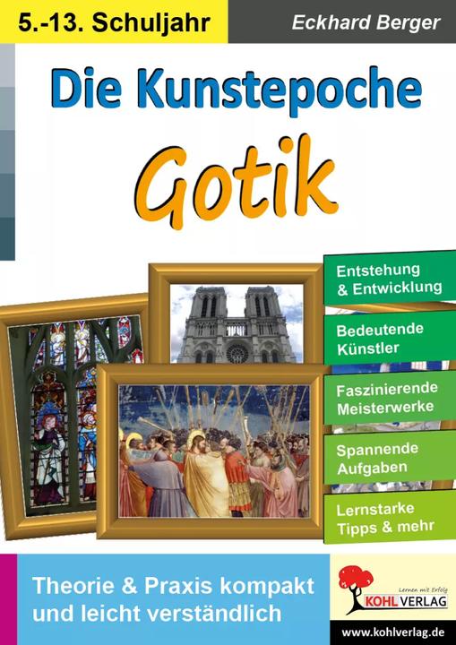 Actual product image Die Kunstepoche GOTIK (German, Eckhard Berger, 2022)