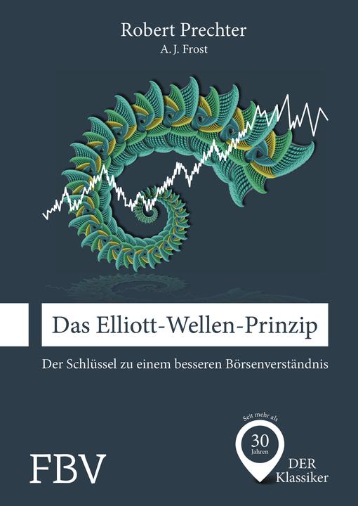 Image du produit Das Elliott-Wellen-Prinzip (Allemand, Robert Prechter, 2016)