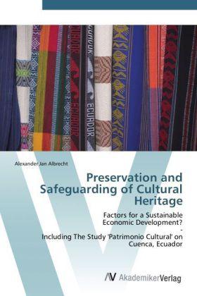 Produktbild Preservation and Safeguarding of Cultural Heritage (Deutsch, Alexander Jan Albrecht, 2011)