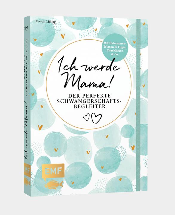 Image du produit Ich werde Mama! Der Schwangerschaftsbegleiter (Allemand, Kerstin Lüking, 2019)