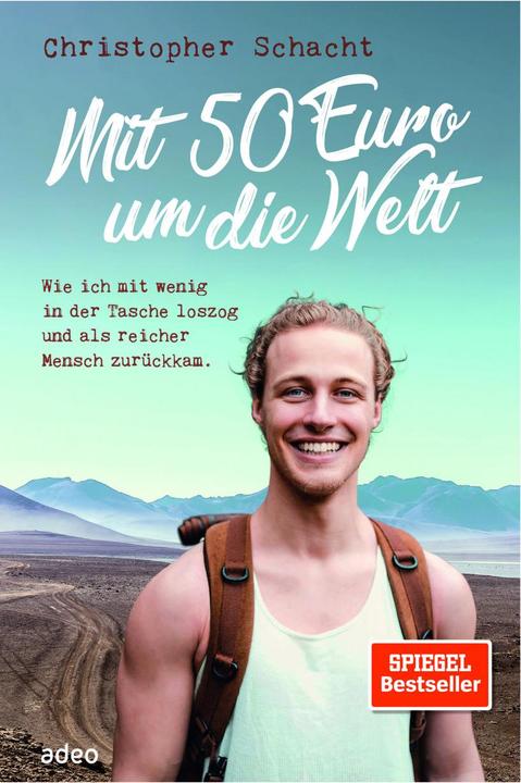Immagine prodotto Mit 50 Euro um die Welt (Tedesco, Christopher Schacht, 2021)