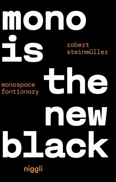 Produktbild Mono is the new Black (Deutsch, Steinmüller Robert, 2023)