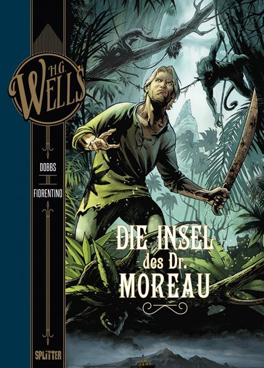 Immagine prodotto H.G. Wells. Band 4: Die Insel des Dr. Moreau (Tedesco, Dobbs, 2017)