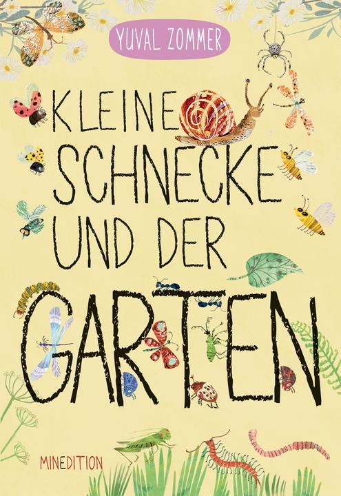Produktbild Kleine Schnecke und der Garten (Deutsch, Yuval Zommer, 2025)