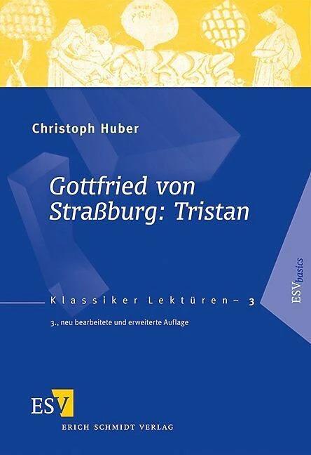 Actual product image Gottfried von Strassburg: Tristan (German, Christoph Huber, 2012)