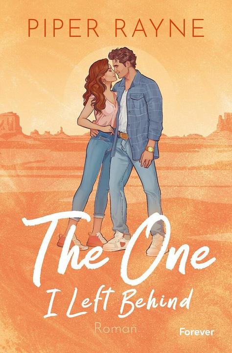 Actual product image The One I Left Behind (German, Piper Rayne, Clarissa Seiferheldt, 2025)