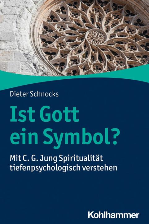 Produktbild Ist Gott ein Symbol? (Deutsch, Dieter Schnocks, 2023)