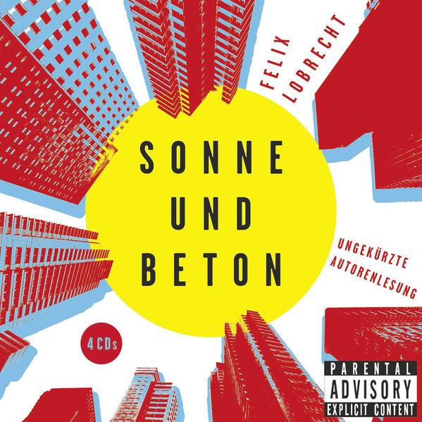 Actual product image Sun and concrete (Felix Lobrecht, German)