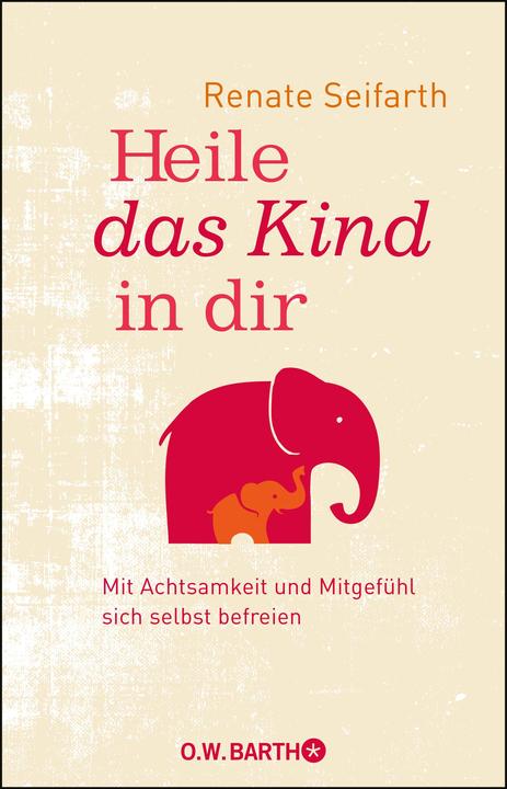 Immagine prodotto Heile das Kind in dir (Tedesco, Renate Seifarth, 2018)