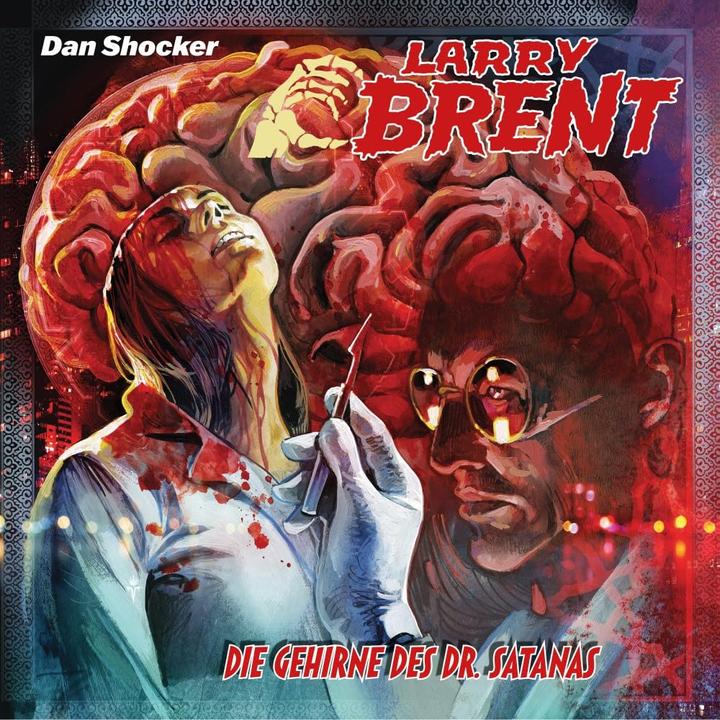 Actual product image Larry Brent 51: Die Gehirne des Dr. Satanas