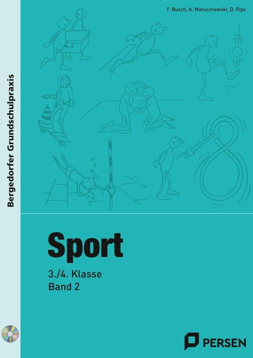 Immagine prodotto Sport - 3./4. Klasse, Band 2 (Tedesco, Matuschewski, Bush, Rappresentanti, 2017)