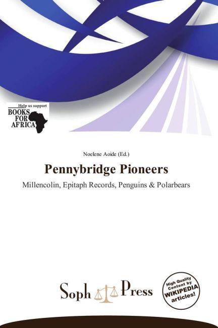 Immagine prodotto Pennybridge Pioneers (2011)
