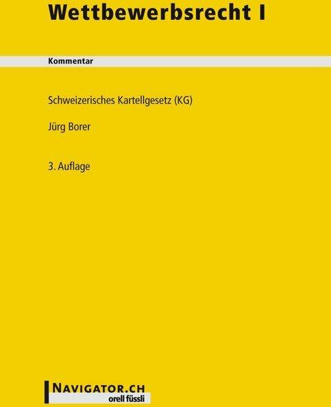 Produktbild Wettbewerbsrecht 1. Kommentar (Deutsch, Jürg Borer, 2011)